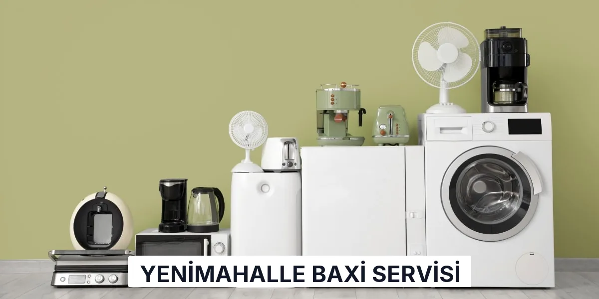 Yenimahalle Baxi Servisi